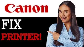 How To Fix The Canon Printer Error Code B200 (2025)