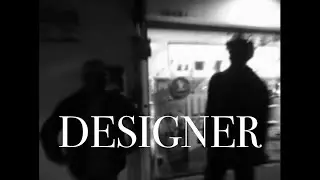 Paris Texas - DESIGNER (Official Video) (FOUND)
