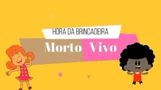 Brincadeira Morto Vivo