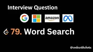 79.Word Search - Python - Medium