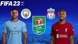 Man City vs Liverpool - Carabao Cup | FIFA 23 PS5 Gameplay