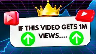 If This Video Gets 1M Views....