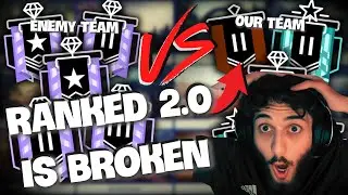 RANKED 2.0 IS BROKEN!!!! | Rainbow 6 Siege