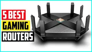 The 5 Best Gaming Routers for 2021