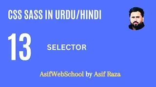 13 Css Sass Selector Function  | SASS in Urdu/Hindi