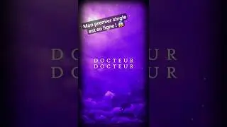 Docteur Docteur est dispo sur toutes les plateformes ! Et la lyric vidéo est sur ma chaîne 💙🎶