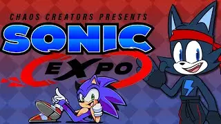 I'm Going to Sonic Expo!!!