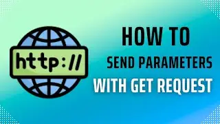 How to Send Parameters with GET Request in URL | Make Routes | Part 2