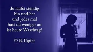 Immer diese Gefühle - Fragmente von Bernd Töpfer