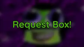 Request Box