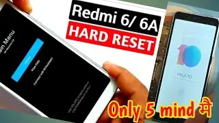 Radmi 6A Mi 6 Hard Reset|| Only 5 mind मै || How to get Radmi 6A Mi 6 Hard Reset Only 5 mind||👍🔥💯