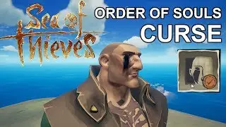 Sea Of Thieves Order Of Souls Curse