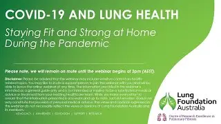Understanding COVID-19 Webinar Series: Staying fit and strong at home during the pandemic