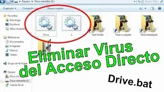 Eliminar Virus del Acceso Directo - 