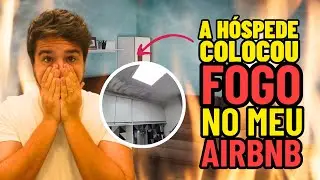 Colocaram FOGO no meu Airbnb: como consegui 95% de REEMBOLSO?