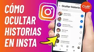 Como OCULTAR HISTORIAS en Instagram a Una Persona o Todos