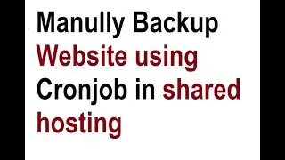 Cronjob manual backup in shared hosting