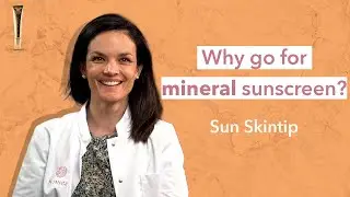 #28 Why go for mineral sunscreen?