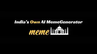 Mememahal.ai | India's own AI Powered Text-to-Meme Generator