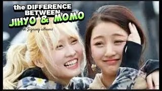 THE DIFFERENCE OF JIHYO AND MOMO WHILE SIGNING ALBUMS