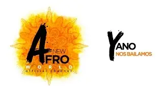 Yano - Nos Bailamos