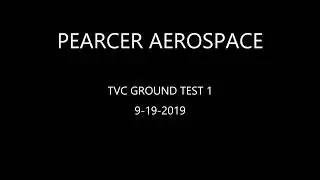 TVC Ground Test 1
