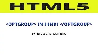 Create dropdown group option | Explain in hindi | By Shaikh Sarfaraj
