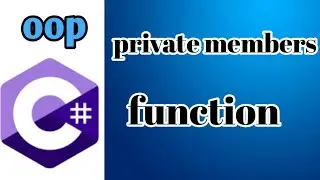 class consist of two private members and two public members using c#| c# Oop activities