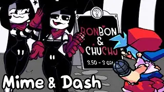 Friday Night Funkin' with BonBon & ChuChu - Mime & Dash Mod Demo| FNF MODS