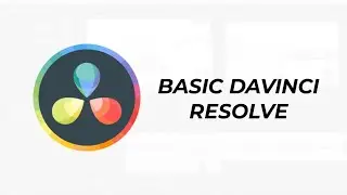 Basic DaVinci Resolve 16 !! - Bahasa Indonesia