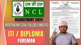 NCL (Northern Coalfields Limited) Recruitment 2024 || Assistant Foreman Recruitment 2023