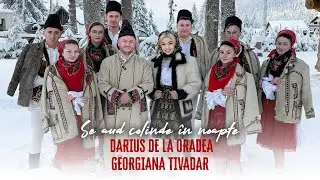 Darius de la Oradea și Georgiana Tivadar - Se aud colinde în noapte | Colind 2024