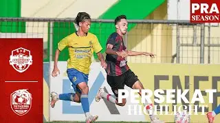 [PRESEASON MATCH HIGHLIGHT] PERSEKAT VS 757 KEPRI JAYA