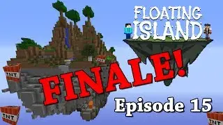 Floating Island w/ Jake #15 - EXPLOSIVE FINALE