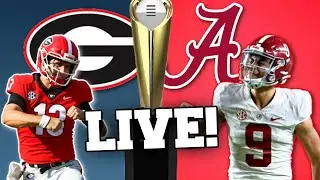 Alabama vs Georgia National Championship Live Stream Play by Play Reaction & Watch Party