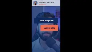 Three ways to write CSS - 