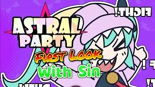 First Look, with Sin - Astral Party