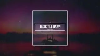 Seum Dero - Dusk Till Dawn (Feat. VALERIIE)