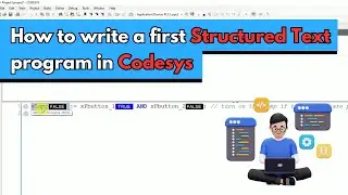 PLC Tutorial: IEC 61131-3 Structured Text Program in Codesys