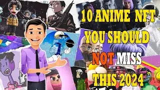 Top 10 Anime NFT Collections You Can't Miss these 2024