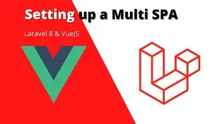 Setting up a multi-SPA with Laravel & VueJS