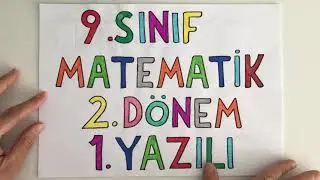9. Sınıf Matematik 2. Dönem 1. Yazılı (Puanlı)