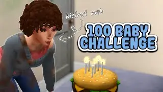 My Oldest Gets Kicked Out in The 100 Baby Challenge | The Sims 4 - part 9