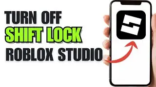 How To Turn Off Shift Lock In Roblox Studio (Step By Step)