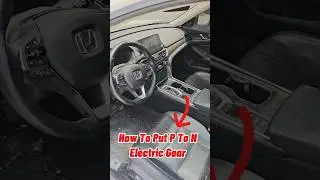 Honda Accord 2020 How To Putt P To N with Dead Battery || #faultcodewithhamza