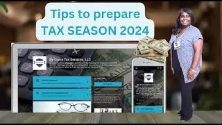 Tips to prepare for Tax Season 2024