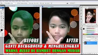 CARA MENGHILANGKAN WARNA PADA RAMBUT DENGAN MUDAH  DI PHOTOSHOP - ARKOJA TUTORIAL