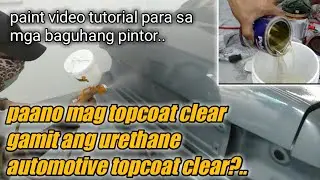 paano mag topcoat ng sasakyan?