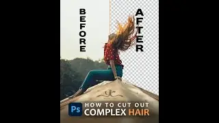 Fastest way to Cut Out Hair in Photoshop 