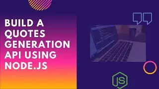 Build quote generation API using Node.js